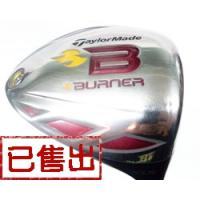 TaylorMade burner 10.5度发球木